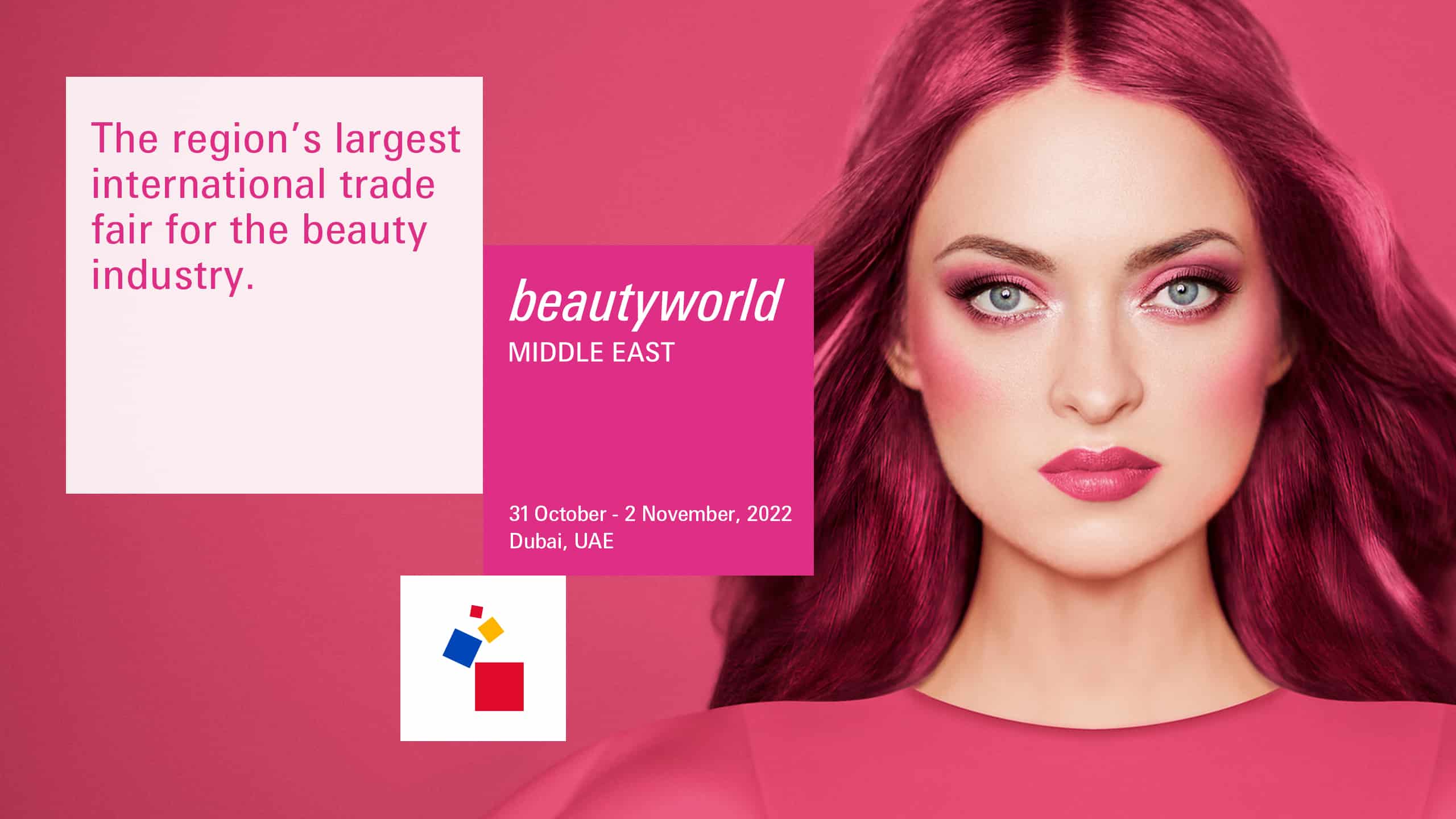 Beautyworld Middle East 2022 1 EURO COSMETICS Magazine • Beautyworld Middle East 2022 • Euro Cosmetics • Euro Cosmetics