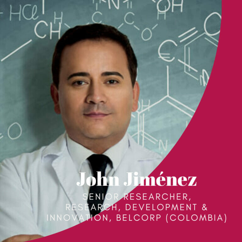EURO COSMETICS Magazine • A conversation with John Jiménez, Senior Researcher,Research, Development & Innovation, Belcorp (Colombia) • Euro Cosmetics • Euro Cosmetics